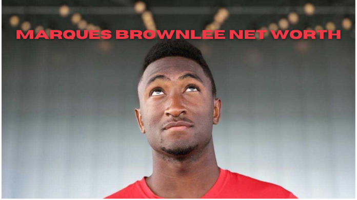 Marques Brownlee Net Worth