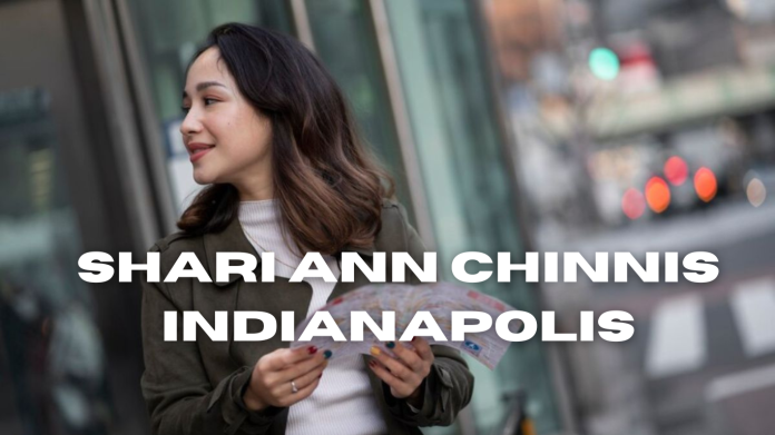 Shari Ann Chinnis Indianapolis