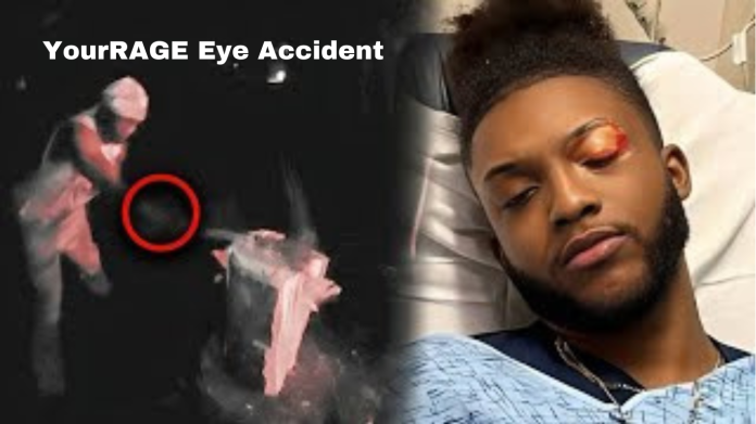 YourRAGE Eye Accident